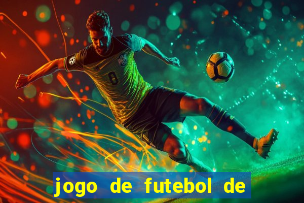 jogo de futebol de montar seu time